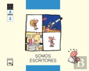 Somos Escritores. Cuaderno 3. Mila, La Hormiga. Bichitos. 4 Años