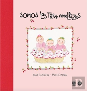 Somos Las Tres Mellizas