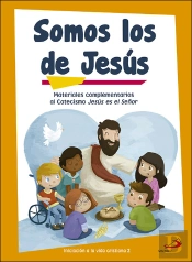 Somos Los De Jesús (Libro De Actividades) Iniciación A La Vida Cristiana 2