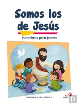 Bertrand.pt - Somos Los De Jesús (Materiales Para Padres) Iniciación A La Vida Cristiana 2