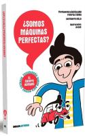 Somos Maquinas Perfectas