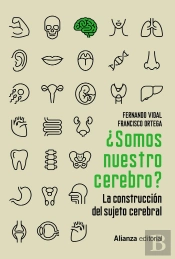 ¿Somos Nuestro Cerebro?