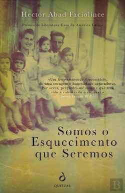 Bertrand.pt - Somos o Esquecimento que Seremos