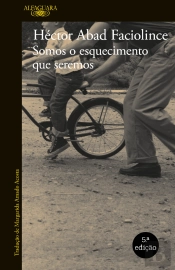 Somos o Esquecimento que Seremos