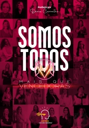 Somos Todas Mais Que Vencedoras