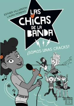 Bertrand.pt - Somos Unas Cracks (Serie Las Chicas De La Banda 2)