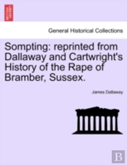 Bertrand.pt - Sompting: Reprinted From Dallaway And Ca