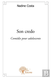 Son Credo : Comédie Dramatique Pour Adolescent