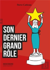 Son Dernier Grand Rôle