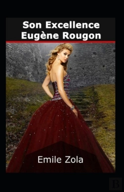 Bertrand.pt - Son Excellence Eugene Rougon Annote