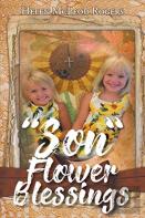 ''Son'' Flower Blessings