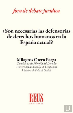 Bertrand.pt - ¿Son Necesarias Las Defensorías De Derechos Humanos En La España Actual?