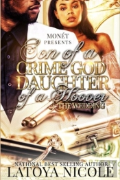 Son Of A Crime God, Daughter Of A Hoover The Wedding