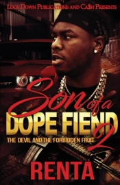 Son Of A Dope Fiend 2