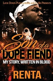 Son Of A Dope Fiend