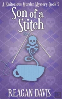 Bertrand.pt - Son Of A Stitch: A Knitorious Murder Mys