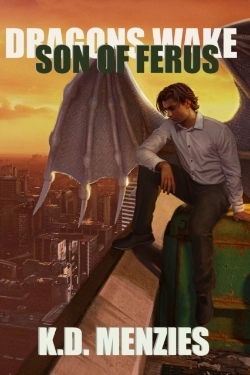 Bertrand.pt - Son Of Ferus: Dragons Wake Book 3