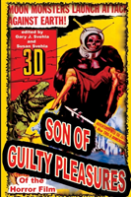 Son Of Guilty Pleasures Of The Horror Film