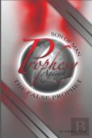 Son Of Man Prophesy Against The False Prophet
