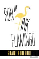 Son Of Pink Flamingo