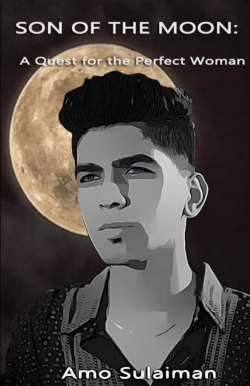 Bertrand.pt - Son Of The Moon A Quest For The Perfect Woman