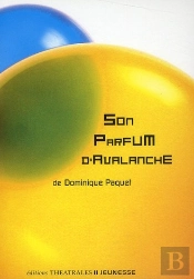 Son Parfum D'Avalanche