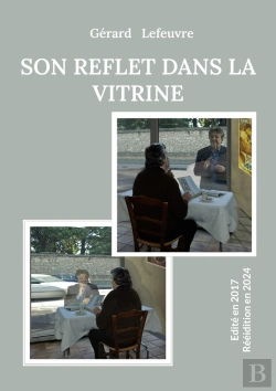 Bertrand.pt - Son Reflet Dans Vitrine - Edite En 2017 Reeidition En 20