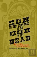 Son To The Servants Of The God Of The Dead