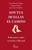 Son Tus Huellas El Camino