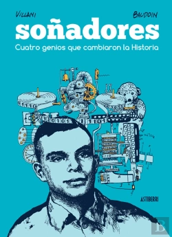 Bertrand.pt - Soñadores. Cuatro Genios Que Cambiaron La Historia