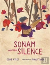 Sonam And The Silence