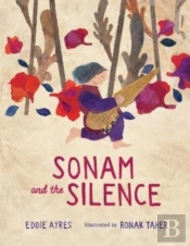 Sonam And The Silence