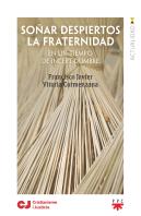 Soñar Despiertos La Fraternidad