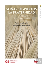 Soñar Despiertos La Fraternidad