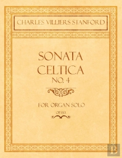 Bertrand.pt - Sonata Celtica No. 4 - For Organ Solo - Op.153