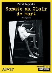 Sonate Au Clair De Mort