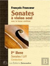 Sonates A Violon Seul Et Basse Continue Livre I, Sonates 1 A 10