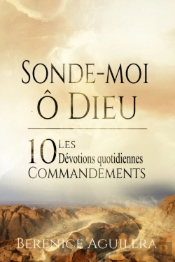 Bertrand.pt - Sonde-Moi, O Dieu !  Les 10 Commandements - Devotions Quotidiennes