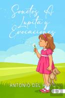 Sonetos A Lupita A Lupita Y Evocaciones