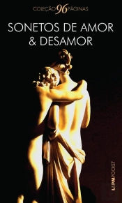 Sonetos De Amor E Desamor