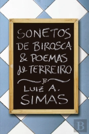 Sonetos De Birosca E Poemas De Terreiro