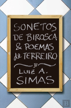 Bertrand.pt - Sonetos De Birosca E Poemas De Terreiro
