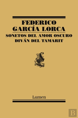 Bertrand.pt - Sonetos Del Amor Oscuro Y Diván Del Tamarit