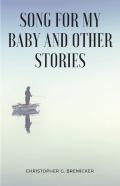 Song For My Baby And Other Stories