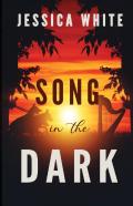 Song In The Dark