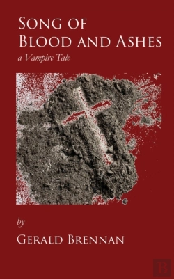 Bertrand.pt - Song Of Blood And Ashes: A Vampire Tale