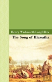 Song Of Hiawatha