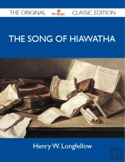 Bertrand.pt - Song Of Hiawatha - The Original Classic Edition
