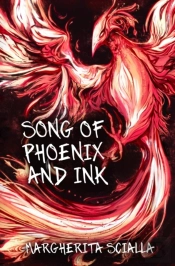 Song Of Phoenix And Ink (Black And White Edition)