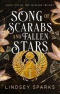 Song Of Scarabs And Fallen Stars